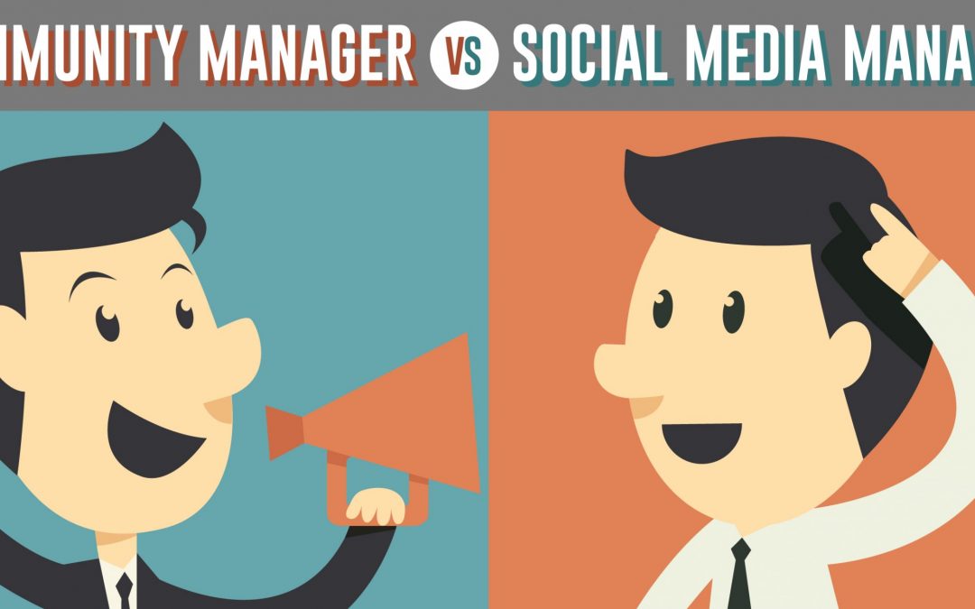 8 Differences Between Community Managers and Social Media Managers