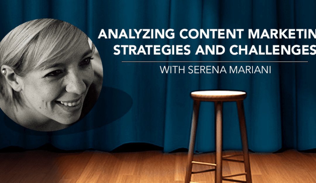 Analyzing Content Marketing Strategies and Challenges