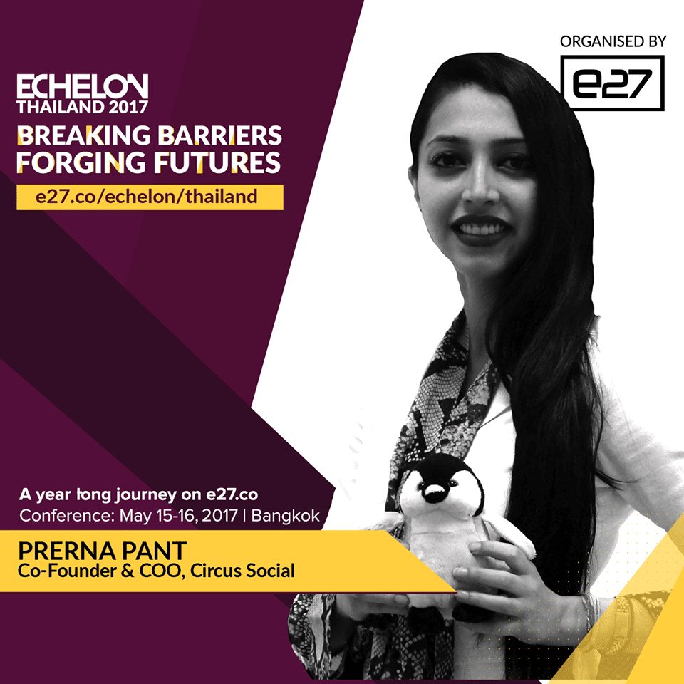 Prerna Pant Speaker at Echelon Thailand 2017