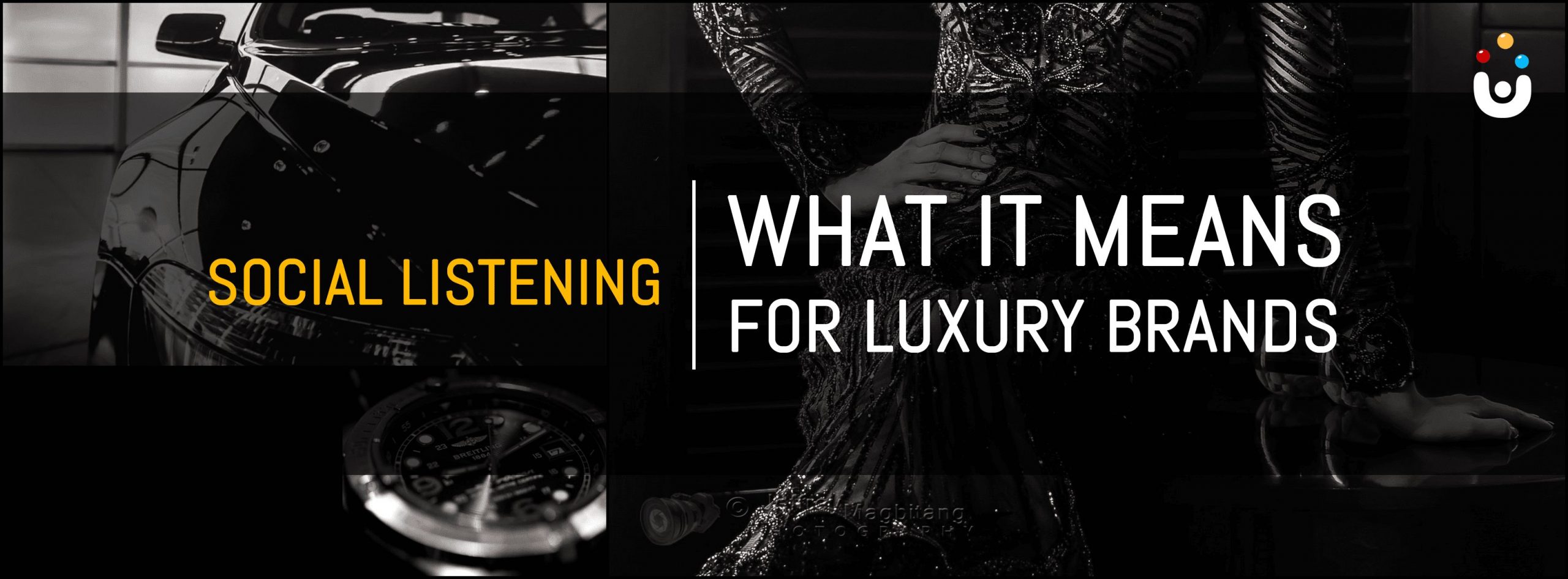 Why Social Listening for Luxury Brands?