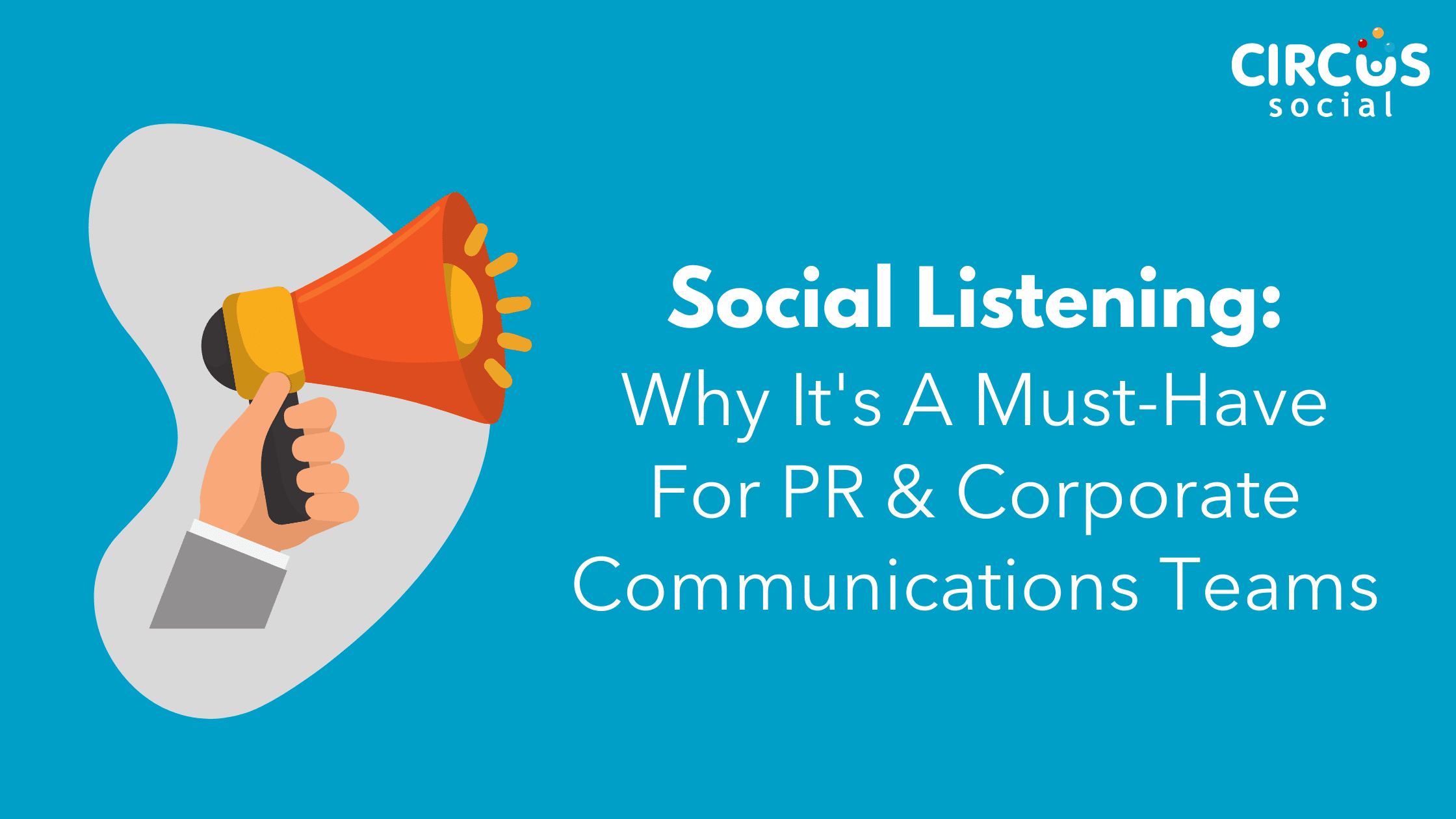 Blog Post: Social Listening For PR & Communications