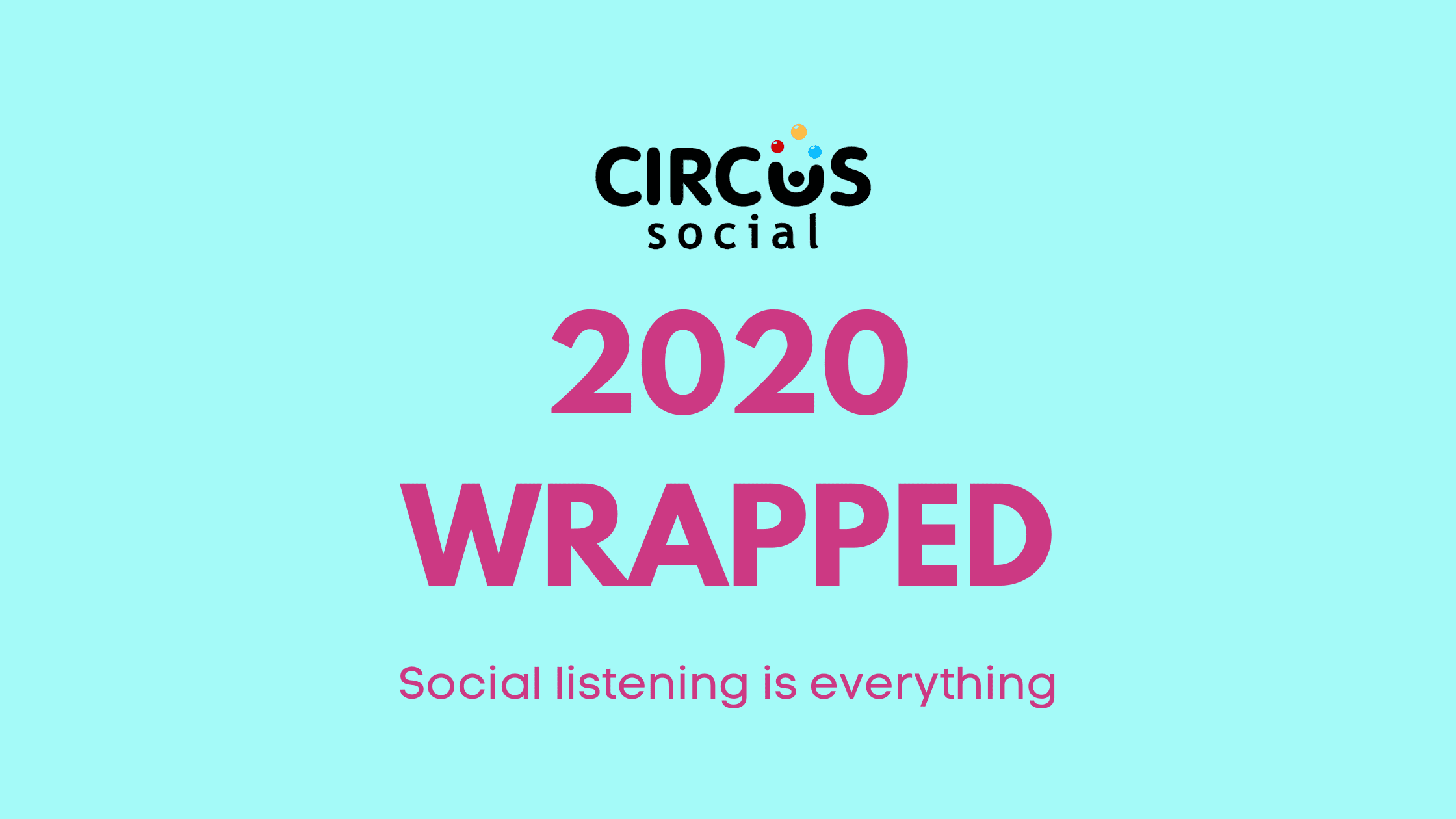 Banner: Circus Social's 2020 Wrap Up