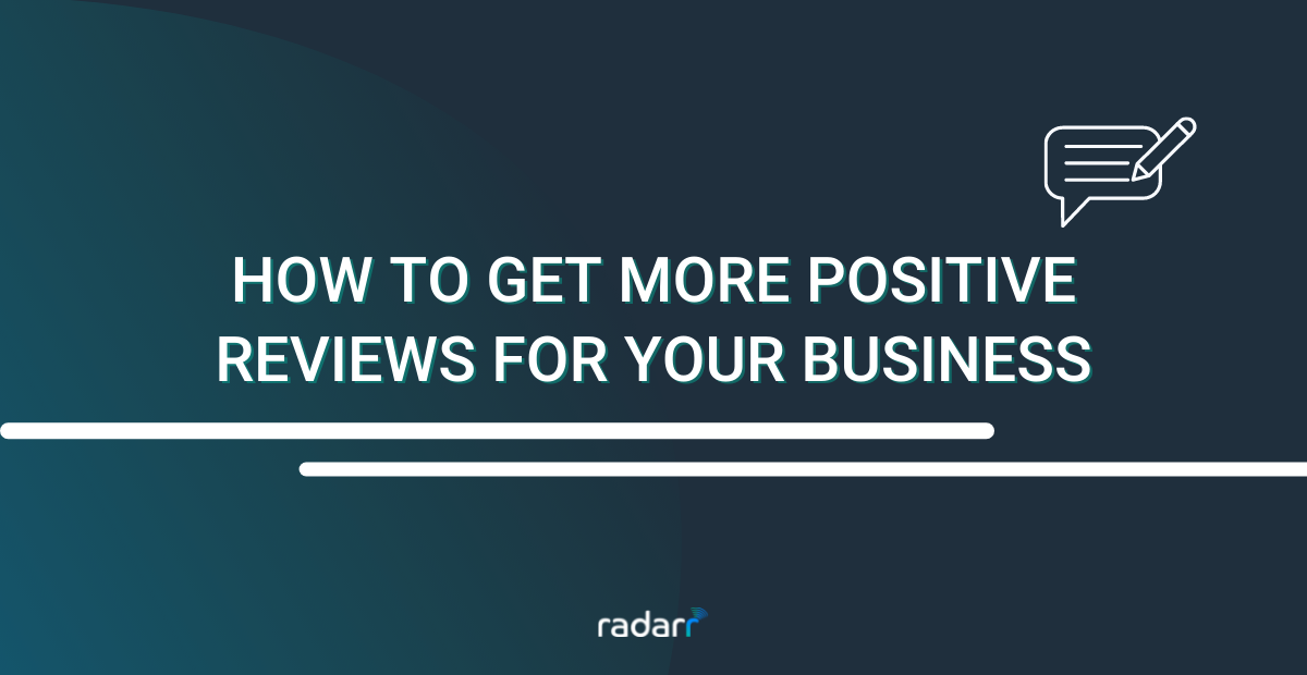 how to get more positive customer reviews with social listening
