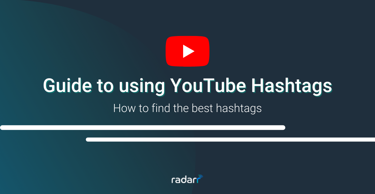 guide to using youtube hashtags