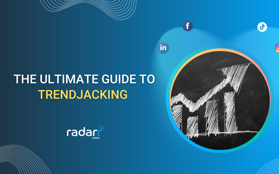 ultimate guide to trendjacking