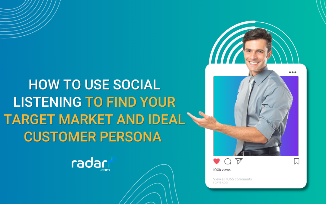 how to use social listening to find your ideal customer persona