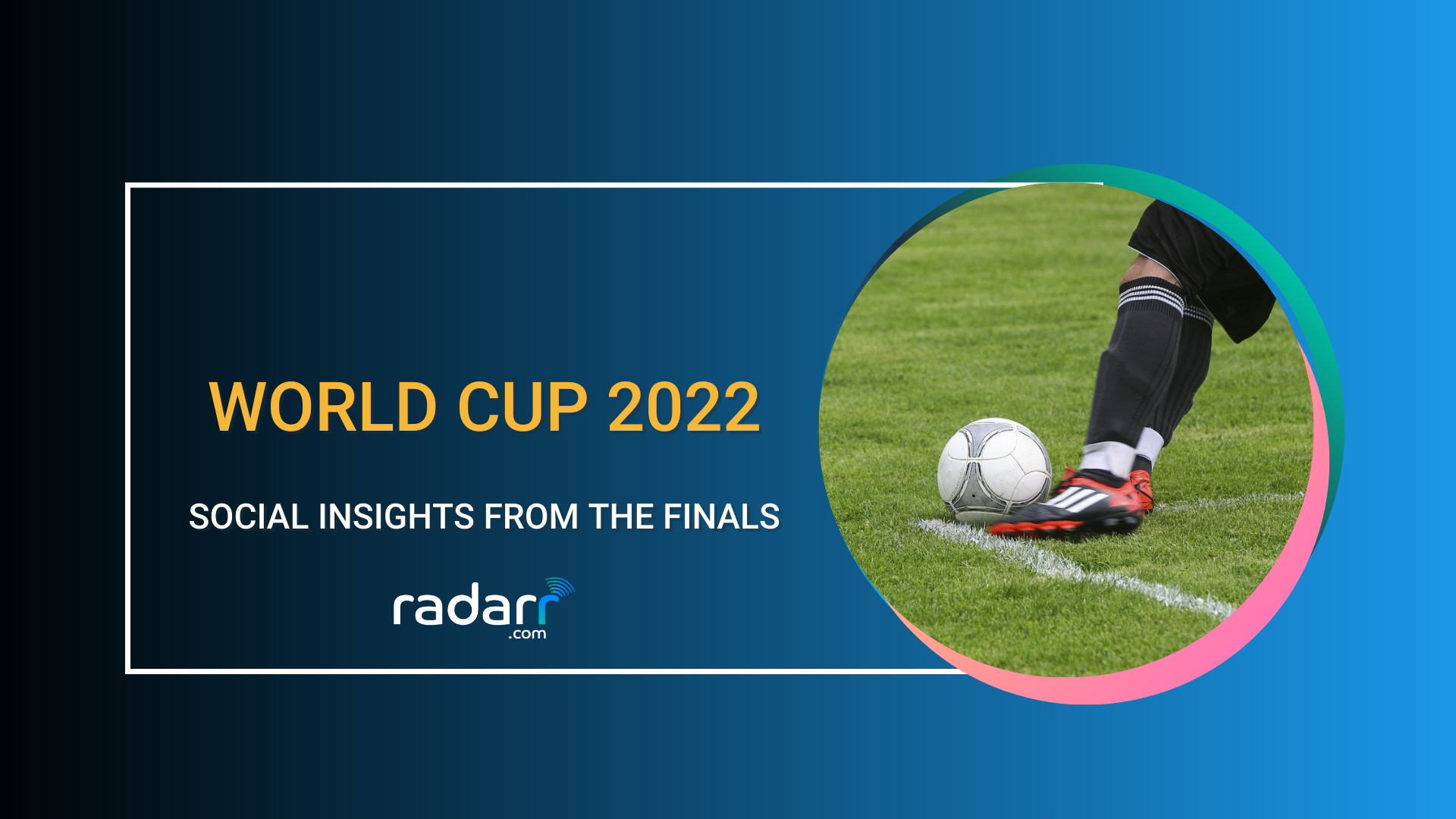 social insights from world cup 2022 finals