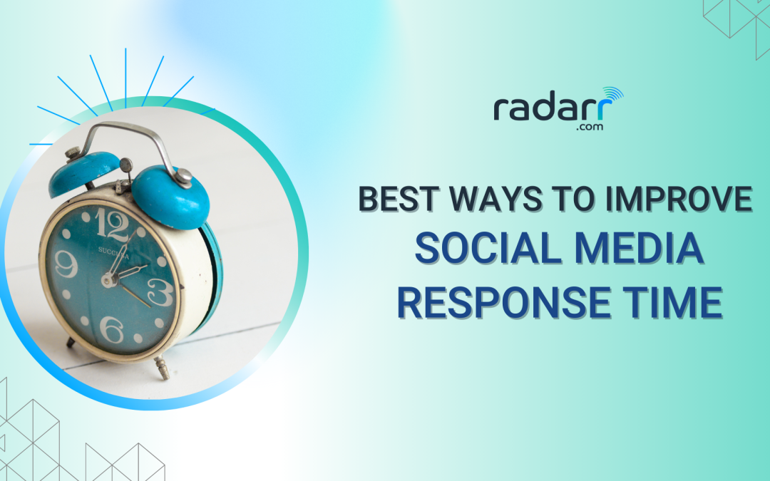 improve social media response time