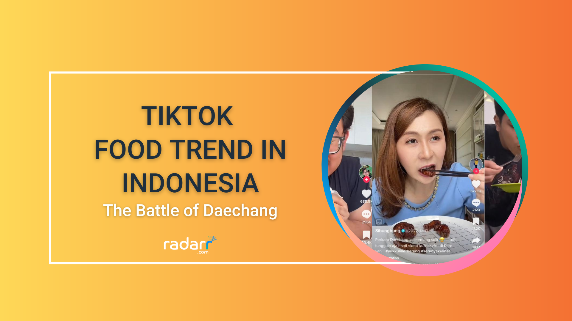 TikTok Food Trends in Indonesia: The Battle of Daechang