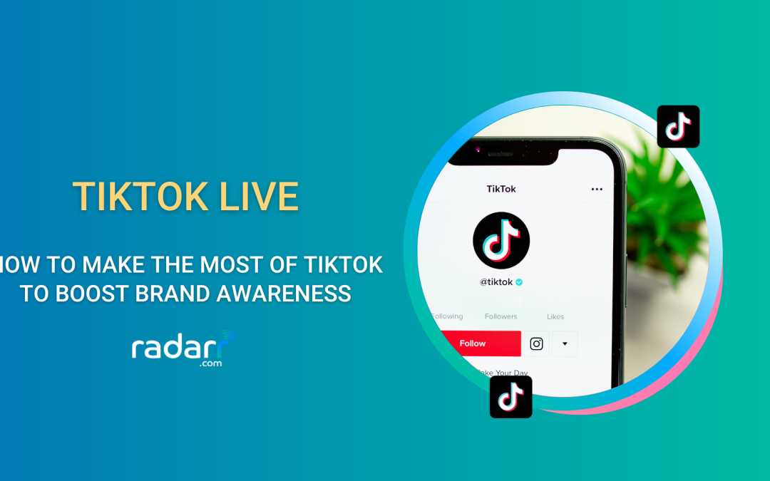 TikTok LIVE for Brands: Everything You Know to Make It a Success