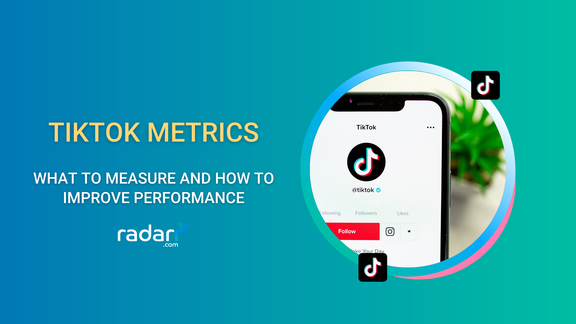 tiktok metrics to measure and how to improve them