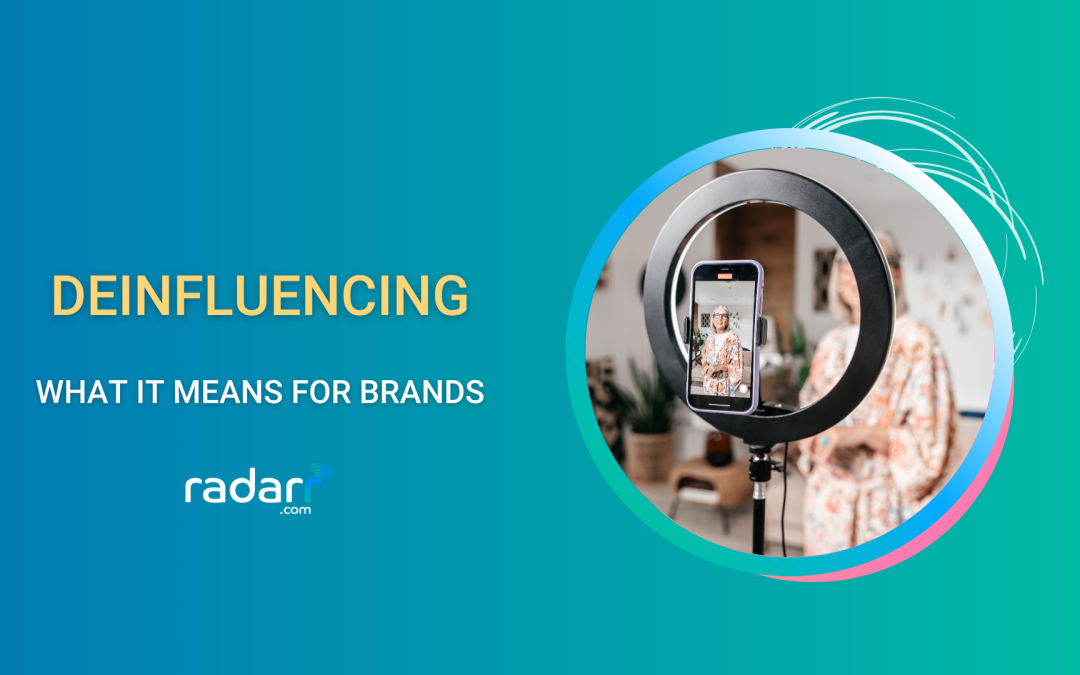 deinfluencing and what it means for brands
