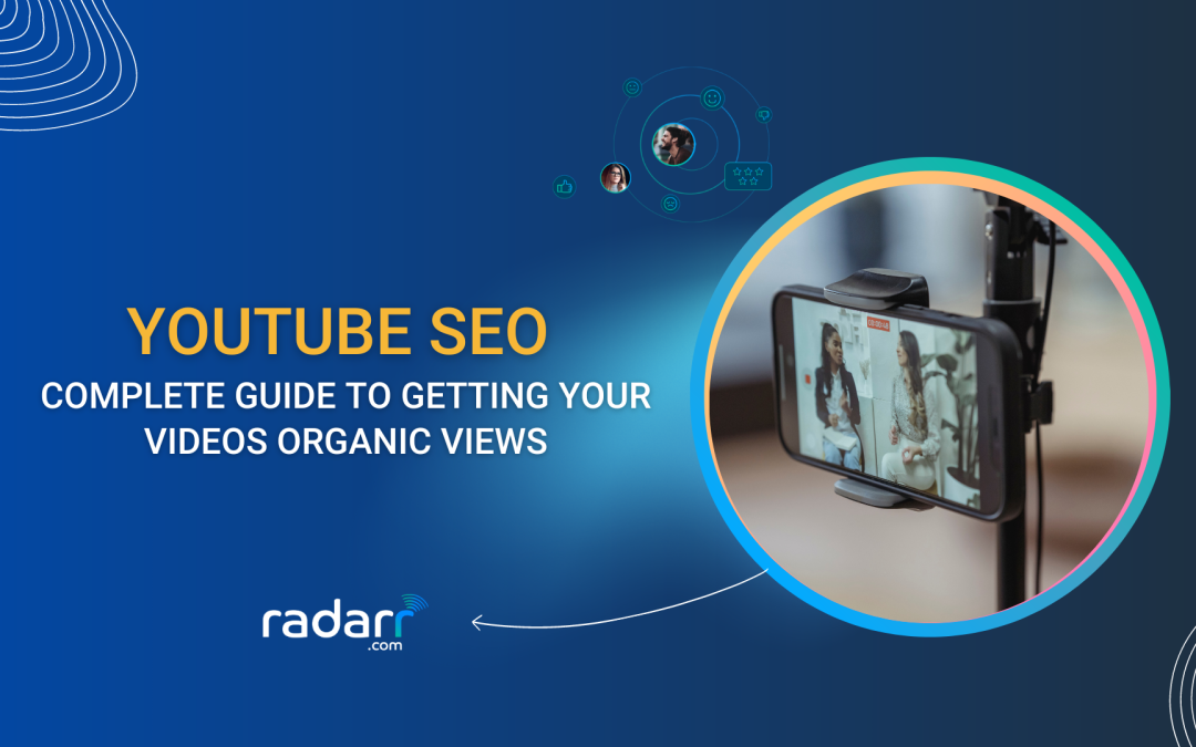 Complete Guide to Youtube SEO to Increase Video Views