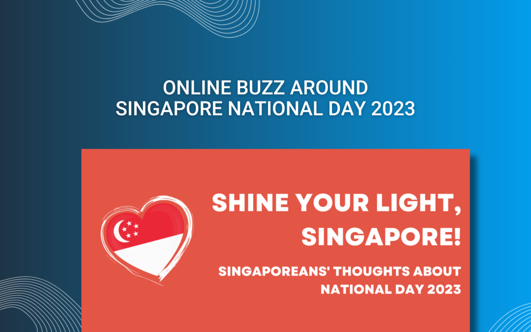 Online Buzz Around Singapore National Day 2023