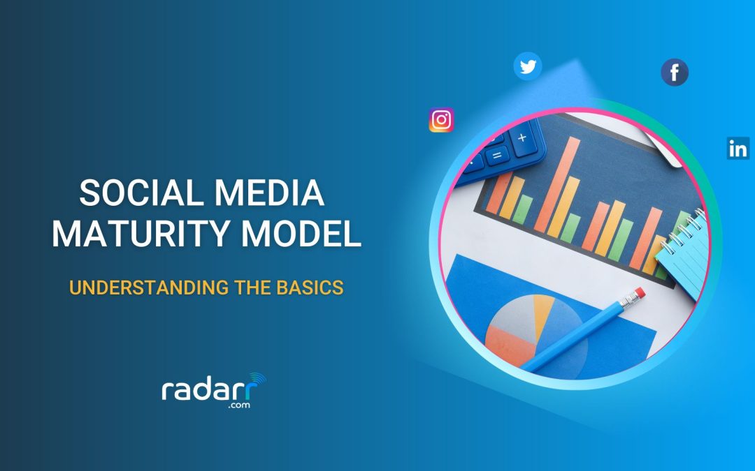 A Quick Guide on Social Media Maturity Model
