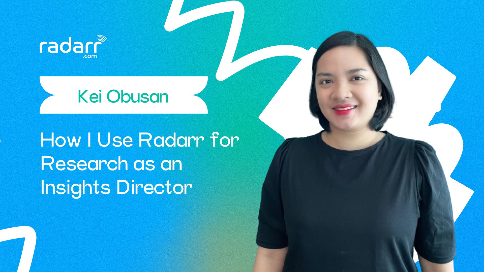 How I Use Radarr for Research as an Insights Director (Interview With Kei Obusan)