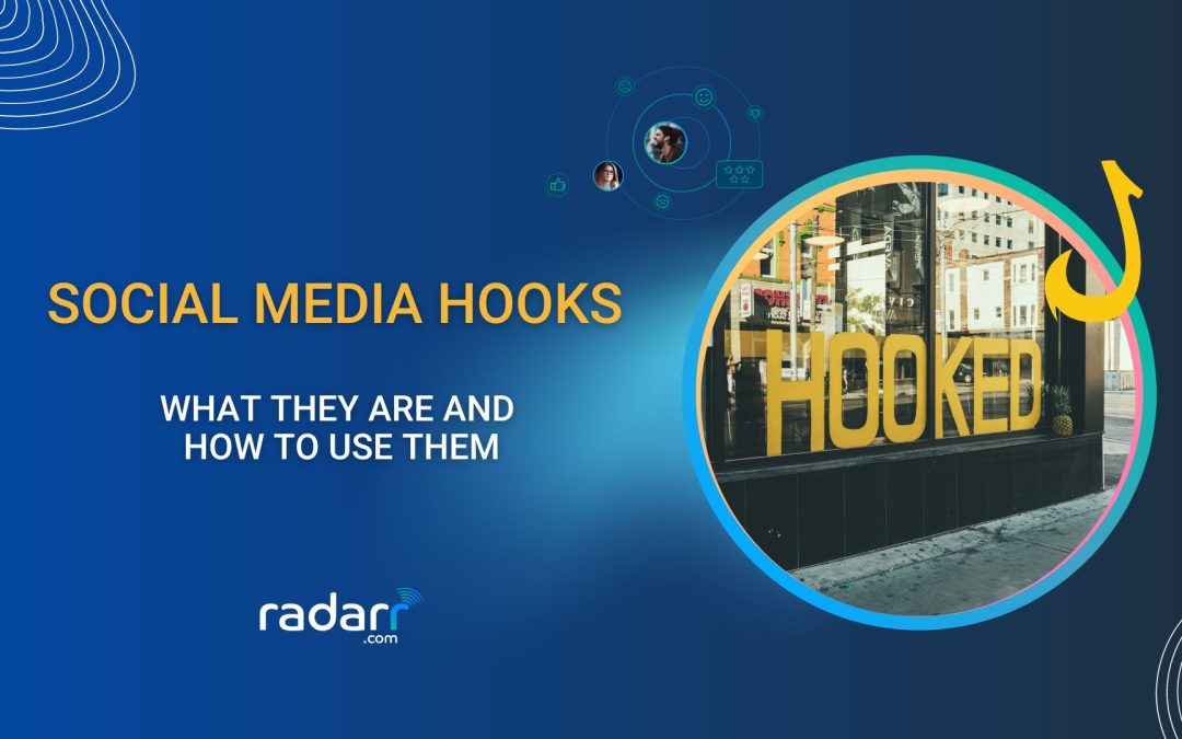 what are social media hooks and how to write them