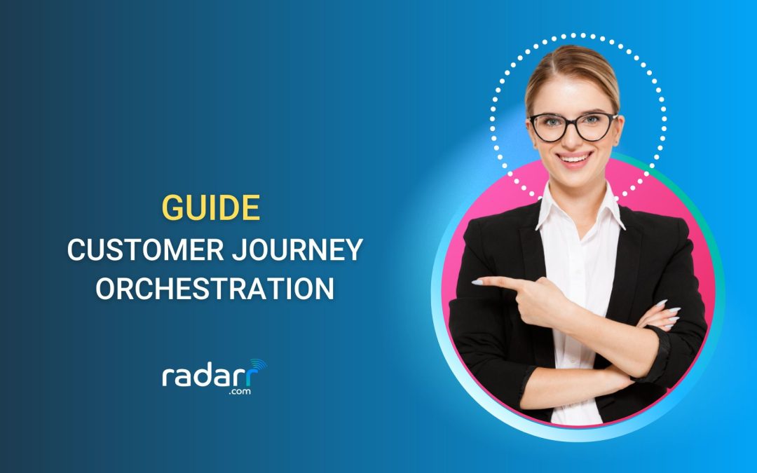 customer journey orchestration guide